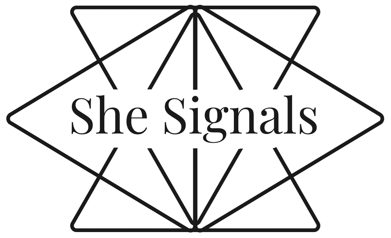 She Signals